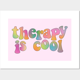 Therapy is Cool Brights Posters and Art